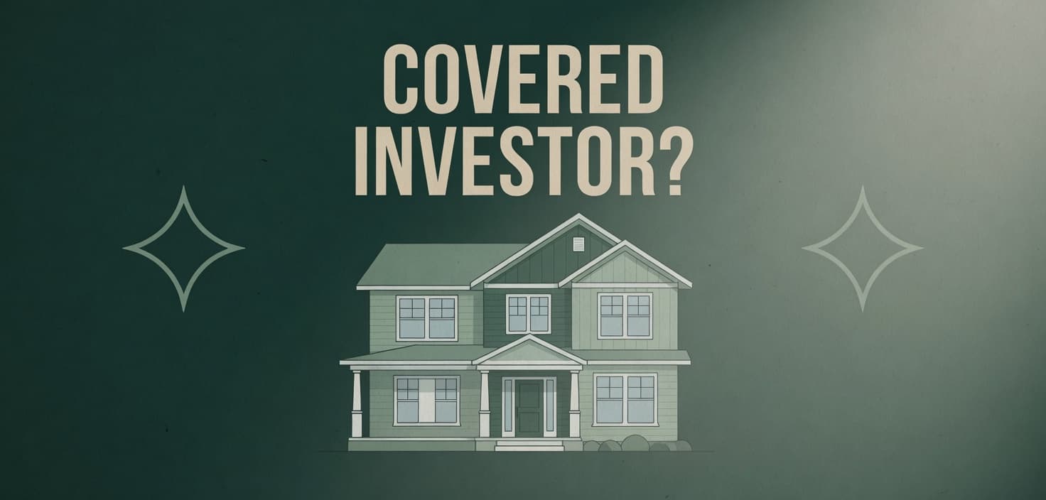 Illustration for Are You a Covered Investor? How the 350-Home Threshold and Aggregation Actually Work